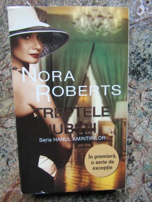 Nora Roberts - Treptele iubirii foto