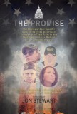 The Promise: The Stories of Four Burn Pit Survivor Families Who Found Friendship in Their Fight to Win the Largest Veteran Medical