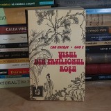 CAO XUEQIN - VISUL DIN PAVILIONUL ROSU , 1985 *