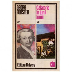 Georg Forster - Calatorie in jurul lumii - 113772