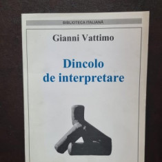 Dincolo de interpretare - Gianni Vattimo