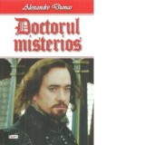 Doctorul misterios - Alexandre Dumas