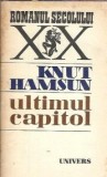 Ultimul capitol - Knut Hamsun