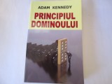 Adam Kennedy - Principiul dominoului