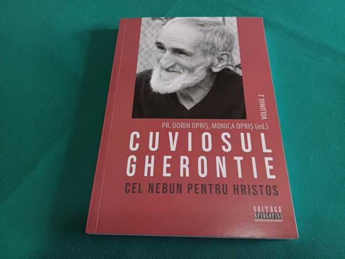 CUVIOSUL GHERONTIE CEL NEBUN PENTRU HRISTOS * VOL. 2/ 2019 * 02