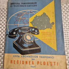 Lista abonatilor telefonici din regiunea Ploiesti 1959