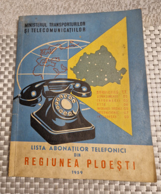 Lista abonatilor telefonici din regiunea Ploiesti 1959 foto