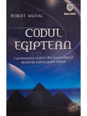 Robert Bauval - Codul egiptean (Editia: 2007) foto