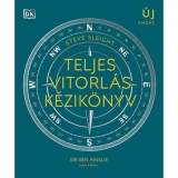 Teljes vitorl&aacute;s k&eacute;zik&ouml;nyv - A vitorl&aacute;ssport ter&uuml;leteit &aacute;tfog&oacute;, illusztr&aacute;lt k&eacute;zik&ouml;nyv - Steve Sleight