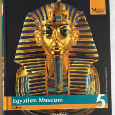 Egyptian Museum. Colectia Marile Muzee ale Lumii, nr. 5