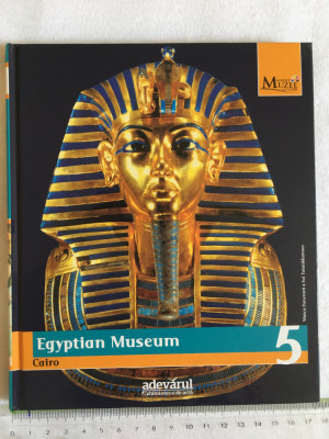 Egyptian Museum. Colectia Marile Muzee ale Lumii, nr. 5 foto