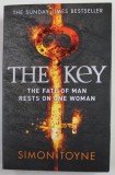 THE KEY - THE FATE OF MAN RESTS ON ONE WOMAN by SIMON TOYNE , 2012