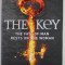 THE KEY - THE FATE OF MAN RESTS ON ONE WOMAN by SIMON TOYNE , 2012