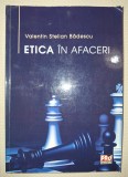 Etica in afaceri - Valentin Stelian Bădescu, Editura Pro Universitaria, 2014, carte de economie