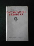 ADOLF ARMBRUSTER - DACOROMANO-SAXONICA (1980, editie cartonata)