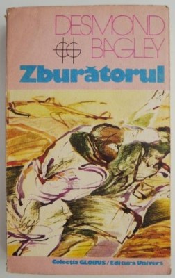 Zburatorul &amp;ndash; Desmond Bagley foto
