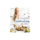 Danielle Walker's Against All Grain Celebrations: A Year of Gluten-Free, Dairy-Free, and Paleo Recipes for Every Occasion