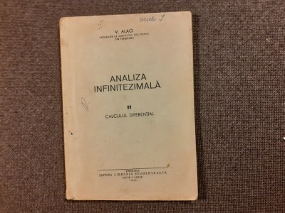V ALACI ANALIZA INFINITEZIMALA CALCULUL DIFERENTIAL 1948 foto