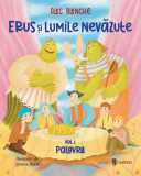 Erus si Lumile Nevazute | Alec Blenche