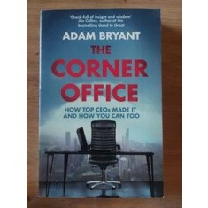 The corner office- Adam Bryant