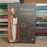 SFANTUL AUGUSTIN - CONFESIUNI ( EDITIE BILINGVA : LATINA-ROMANA ) , ED. A 2-A , REVIZUITA , 2006 #