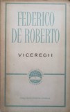 VICEREGII-FEDERICO DE ROBERTO-181893