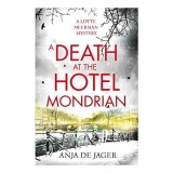 A Death at the Hotel Mondrian