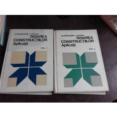 TASAREA CONSTRUCTIILOR. APLICATII - ALECSANDRU VAICUM VOL.1+2
