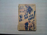 SI AZI EU ... TOT ASA CRED ! - Ioan Nisipeanu (autograf) - Cultura Romaneasca