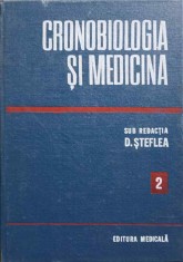 CRONOBIOLOGIA SI MEDICINA VOL.2-SUB REDACTIA D. STEFLEA-183175