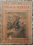 Steaua Sudului - Jules Verne// editie interbelica