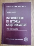 Introducere in istoria crestinismului. Primul mileniu - Theodor Damian : 2009