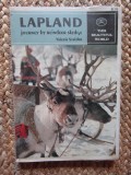 Lapland. Journey by Reindeer Sledge - Valerie Stalder AUTOGRAF