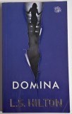 L. S. Hilton - Domina