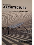 Jonathan Glancey - Modern architecture (Editia: 2013)