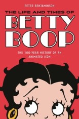 Betty Boop: The Most Popular Female Comic Strip and Cartoon Character of All Time