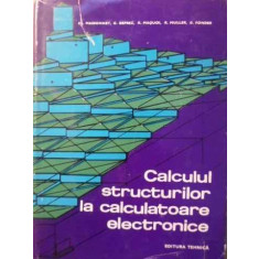 CALCULUL STRUCTURILOR LA CALCULATOARE ELECTRONICE-CH. MASSONNET G. DEPREZ R. MAQUOI R. MULLER G. FONDER