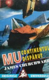 Mu Continentul Disparut - James Churchward ,556005