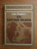 Lelia Rugescu - Cu Lucian Blaga