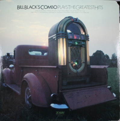 VINIL Bill Black&amp;#039;s Combo &amp;lrm;&amp;ndash; Plays The Greatest Hits - EX - foto