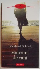 MINCIUNI DE VARA de BERNHARD SCHLINK , 2011