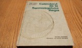 CALENDARUL DE LA SARMIZEGETUSA REGIA - Serban Bobancu, Cornel Samoila, Emil Poenaru - Editura Academiei, 1980, 190 p.