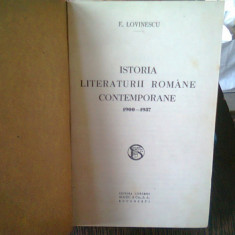 ISTORIA LITERATURII ROMANE CONTEMPORANE 1900- 1937 - E. LOVINESCU