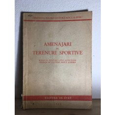 Amenajari de Terenuri Sportive - Manual pentru Uzul Scolilor Tehnice de Cultura Fizica si Sport