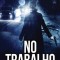 No Trabalho