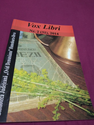 REVISTA VOX LIBRI NR.2 /2014 BIBLIOTECA JUDETEANA OVID DENSUSIANU HUNEDOARA DEVA foto