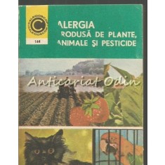 Alergia Produsa De Plante, Animale Si Pesticide - Valentin Filip