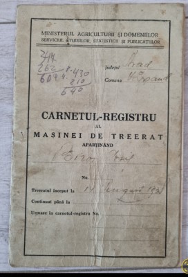 Carnetul Registru al masinei de treierat / Arad Varsand foto