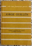 Poeme - Jorge Guillen// colectia Cele mai frumoase poezii