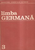 Calarasu Herta, Stoicescu Eleonora - Limba germana, volumul 3